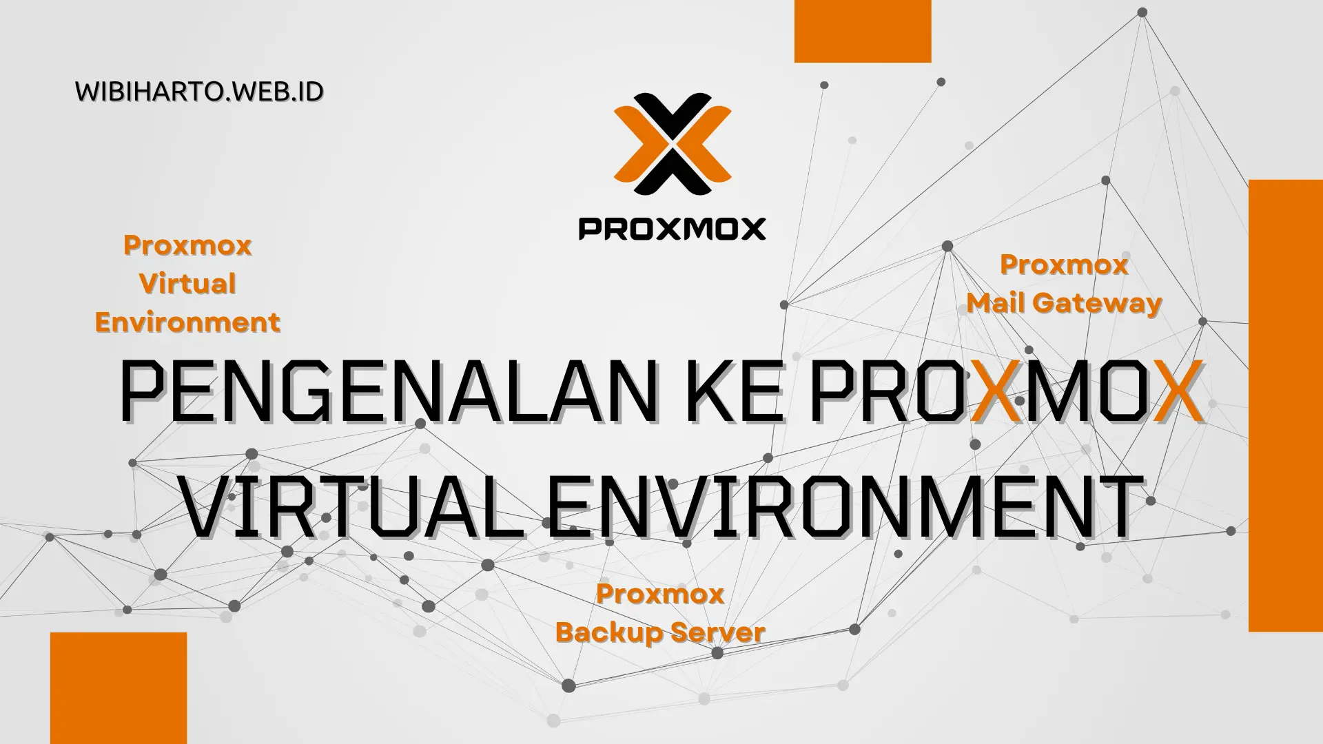 Pengenalan ke Proxmox Virtual Environment